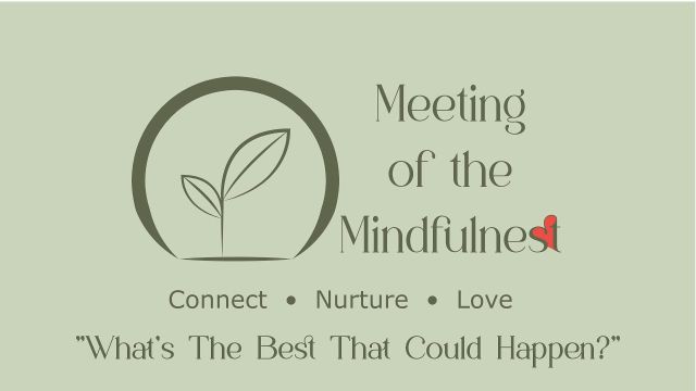 What's The Best That Could Happen? - Guided Meditation